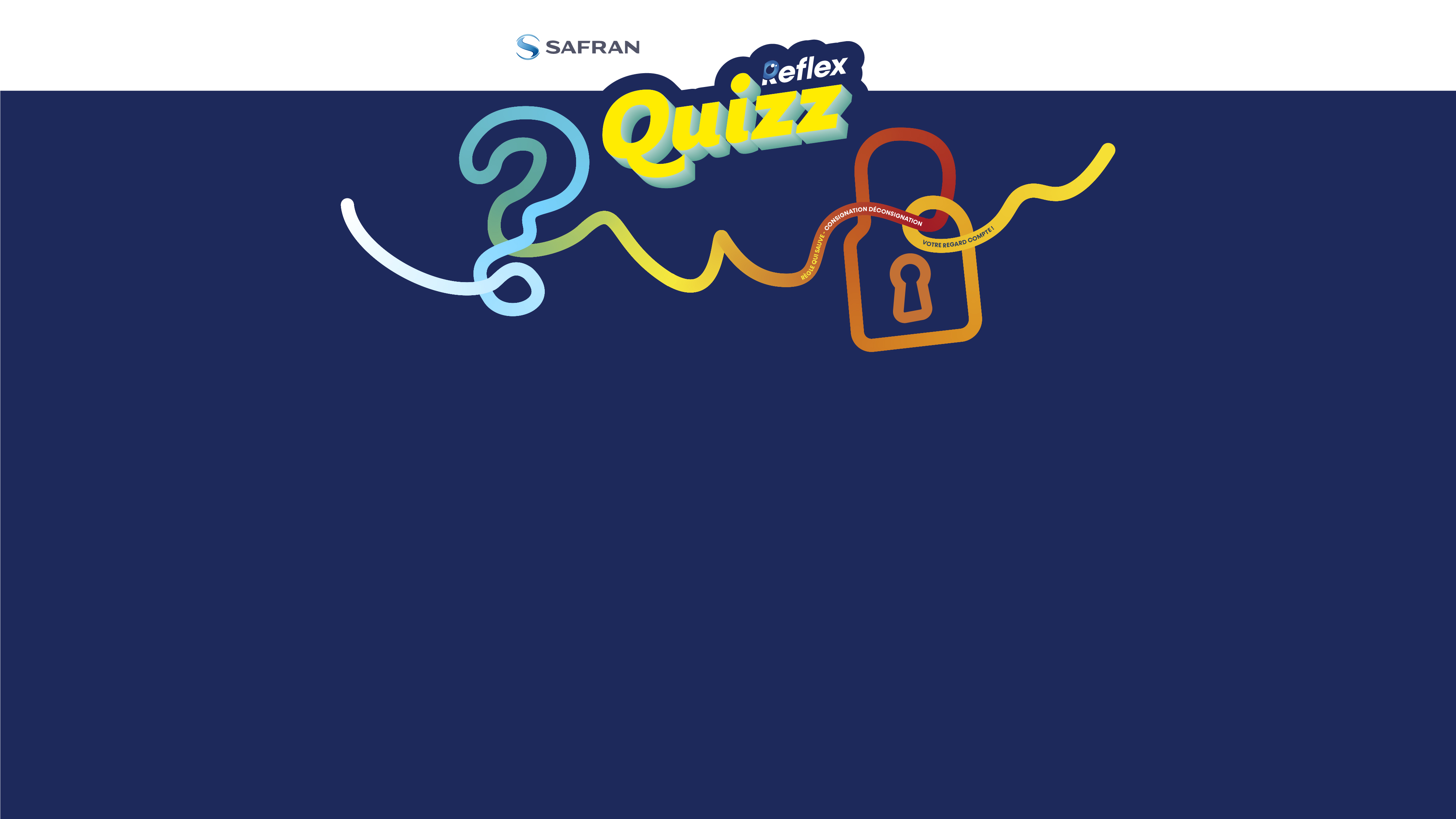 Reflex Quizz — Consignation Déconsignation